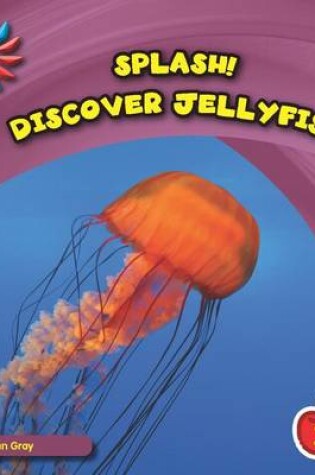 Cover of Discover Jellyfish