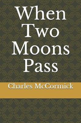 Book cover for When Two Moons Pass