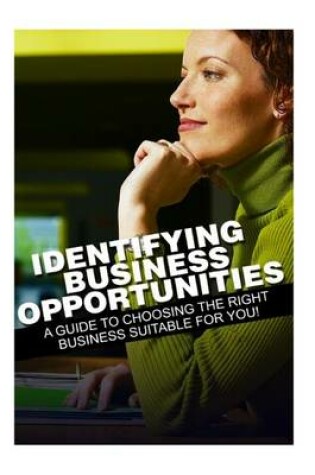 Cover of Identifying Business Opportunities