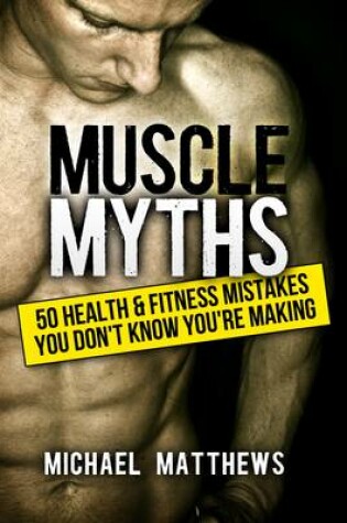 Cover of Muscle Myths