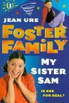 Book cover for Foster Family 1 My Sister Sam
