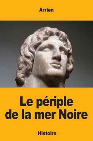 Cover of Le periple de la mer Noire