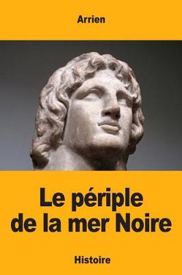 Book cover for Le periple de la mer Noire