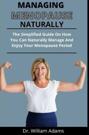 Cover of Managing Menopause Naturally