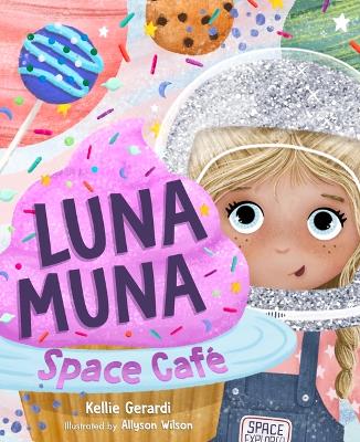 Book cover for Luna Muna: Space Cafe