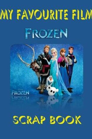 Cover of My Favourite Film - Frozen