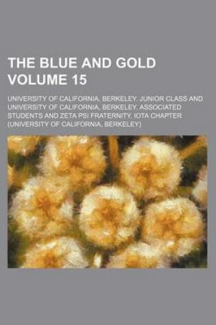 Cover of The Blue and Gold Volume 15