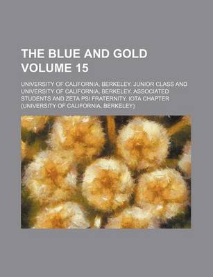 Book cover for The Blue and Gold Volume 15