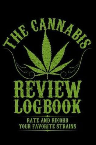 Cover of The Cannabis Review Logbook