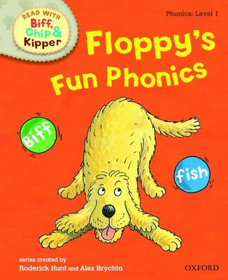 Book cover for Oxford Reading Tree Read With Biff, Chip, and Kipper: Phonics: Level 1: Floppy's Fun Phonics