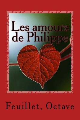 Book cover for Les amours de Philippe