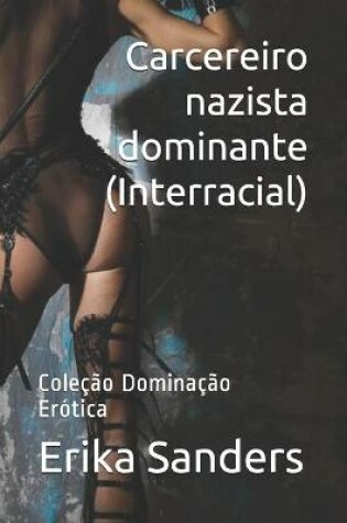 Cover of Carcereiro nazista dominante (Interracial)