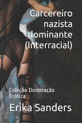 Book cover for Carcereiro nazista dominante (Interracial)