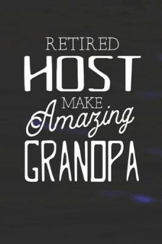 Cover of Retired Host Make Amazing Grandpa