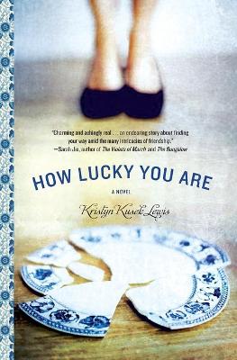 Book cover for How Lucky You Are