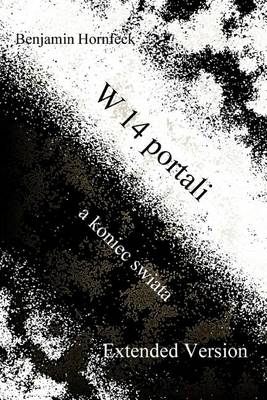 Book cover for W 14 Portali a Koniec Swiata Extended Version