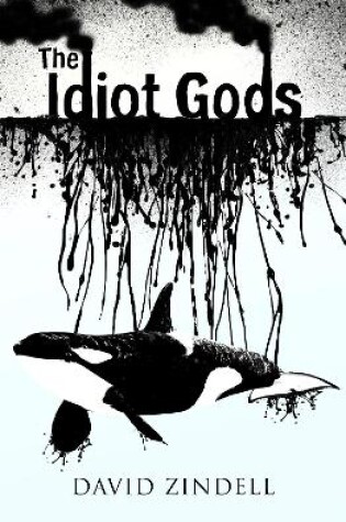 Cover of The Idiot Gods