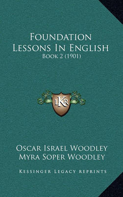 Book cover for Foundation Lessons in English