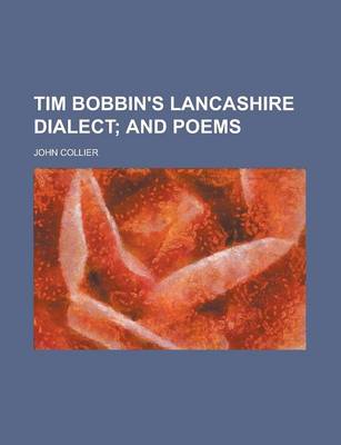 Book cover for Tim Bobbin's Lancashire Dialect