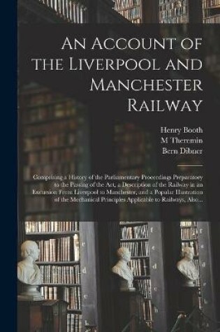 Cover of An Account of the Liverpool and Manchester Railway