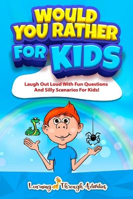 Book cover for Would You Rather For Kids