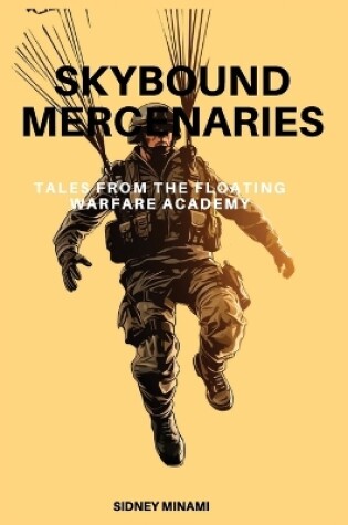 Cover of Skybound Mercenaries