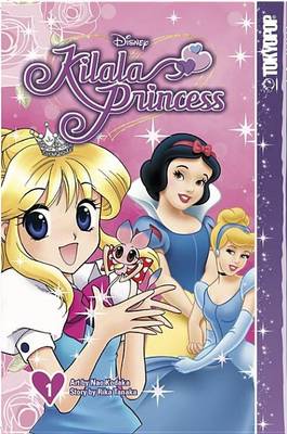 Book cover for Disney Kilala Princess Volume 1