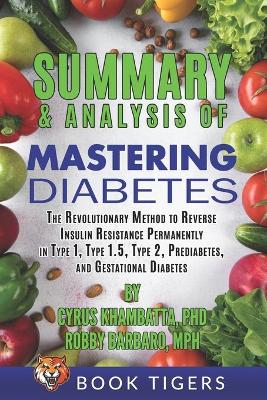 Book cover for Summary and Analysis of Mastering Diabetes