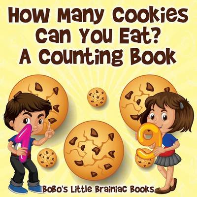 Book cover for How Many Cookies Can You Eat? a Counting Book