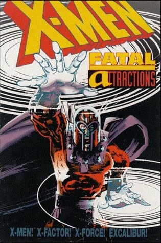 Cover of X-Men: Fatal Attractions