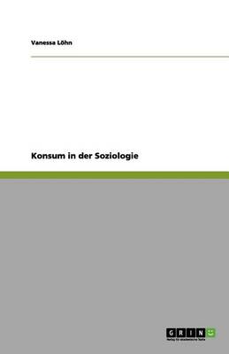 Book cover for Konsum in der Soziologie