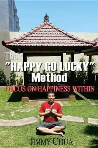 Cover of The "Happy Go Lucky" Method