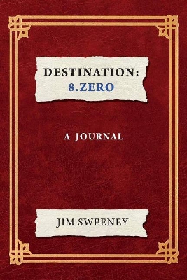 Book cover for DESTINATION: 8.ZERO