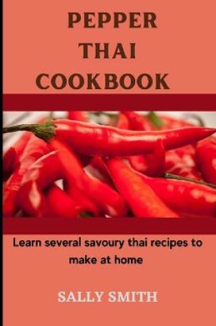 Cover of Pepper Thai Cookbook