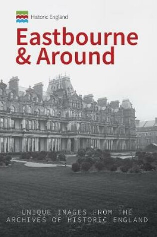 Cover of Eastbourne & Around