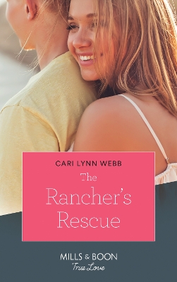 Cover of The Rancher's Rescue