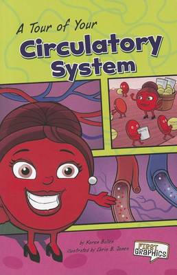 Book cover for A Tour of Your Circulatory System