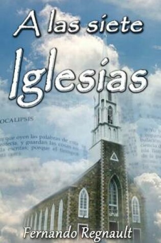 Cover of A Las Siete Iglesias