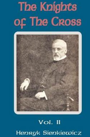 Cover of The Knights of the Cross (Volume Two)