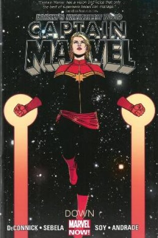 Cover of Captain Marvel - Volume 2: Down (marvel Now)
