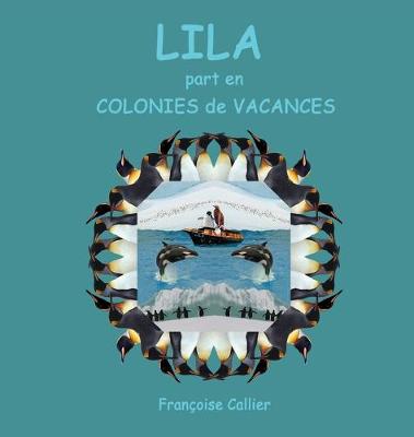 Book cover for LILA part en COLONIES de VACANCES