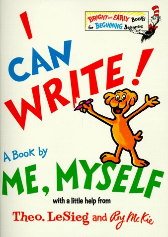 Book cover for I Can Write! a Book by Me, Myself