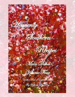Book cover for Heavenly Southern Recipes - Main Dishes