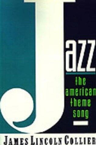 Cover of Jazz: The American Theme Song
