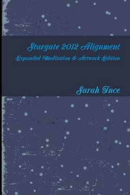 Book cover for Stargate 2012 Alignment Art & Meditations Edition