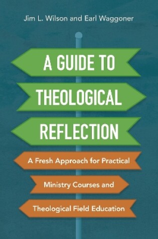 Cover of A Guide to Theological Reflection