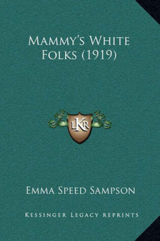 Cover of Mammy's White Folks (1919)