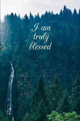 Book cover for I am truly blessed