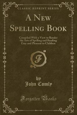 Book cover for A New Spelling Book