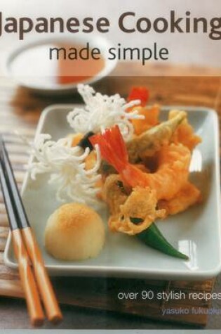 Cover of Japanese Cooking Made Simple